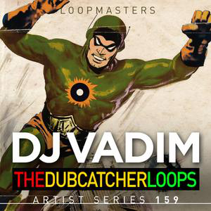 Loopmasters DJ Vadim The Dubcatcher Loops MULTiFORMAT