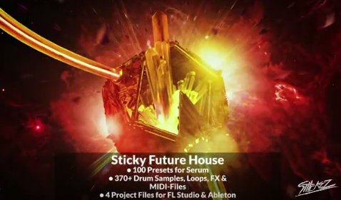 StiickzZ Sticky Future House WAV MiDi XFER RECORDS SERUM ABLETON LiVE FL STUDiO TEMPLATE-DISCOVER