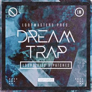 Loopmasters Dream Trap MULTiFORMAT
