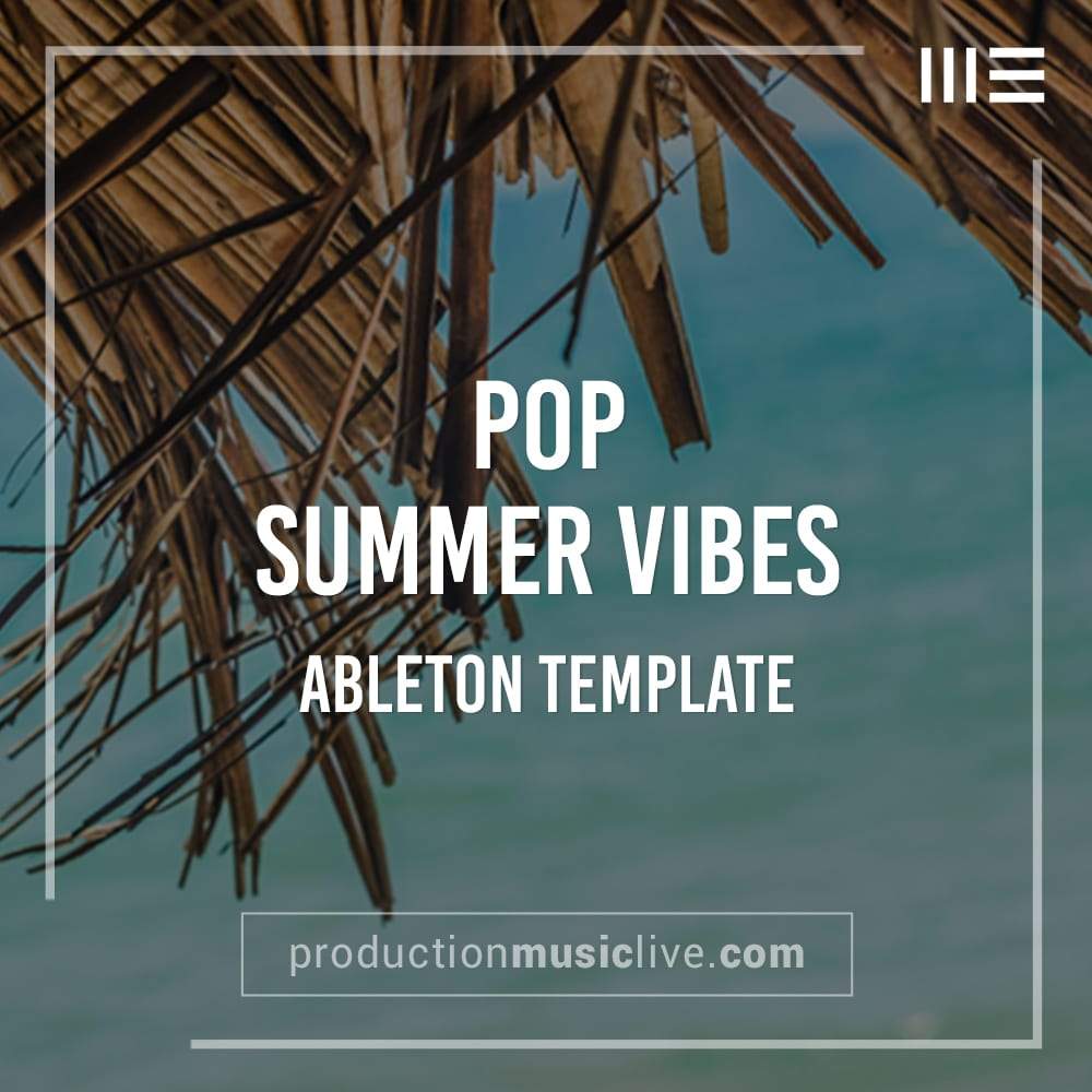 Production Music Live Summer Vibes Sample Pack V1 [WAV + Ableton Template]