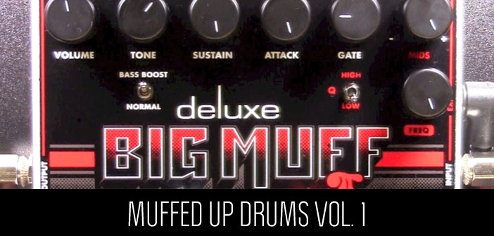 Muffed Up Drums Vol. 1