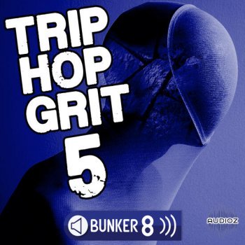 [Trip Hop]Bunker 8 Digital Labs Trip Hop Grit 5 MULTiFORMAT-DECiBEL