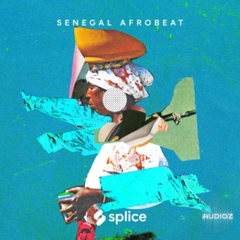Splice Sessions Senegal Afrobeat WAV-FLARE