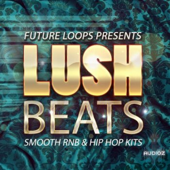 [未来鼓组]Future Loops Lush Beats WAV-DECiBEL