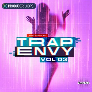 [Trap 采样包]Producer Loops Trap Envy Vol 3 MULTiFORMAT-DECiBEL