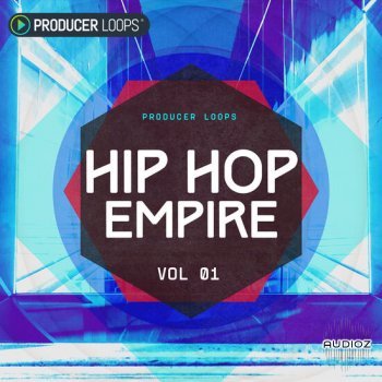 [工程模版+采样音效]Producer Loops Hip Hop Empire MULTiFORMAT-DECiBEL