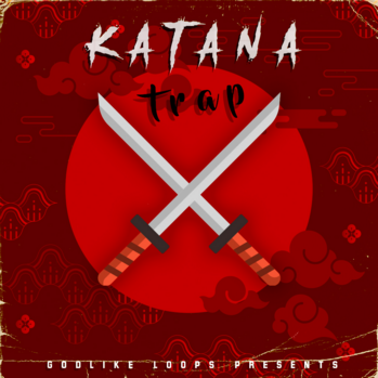Godlike Loops Katana Trap WAV MiDi-DISCOVER