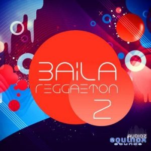 [雷鬼音源]Equinox Sounds Baila Reggaeton 2 WAV MIDI-DECiBEL