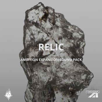 Sound Yeti Relic Ambition Expansion Pack KONTAKT-FANTASTiC