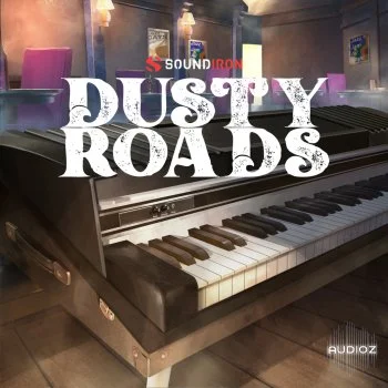 [钢琴音色扩展 KONTAKT]Soundiron Dusty Roads KONTAKT